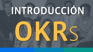 Introducción a los OKRS