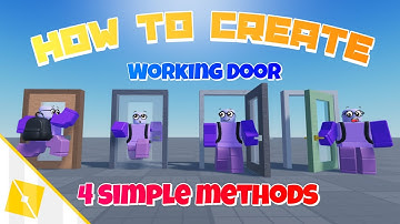How To Make 4 Easy Working Doors On Roblox