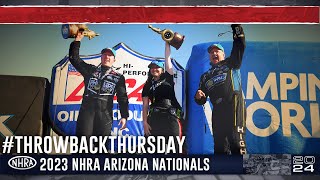 #ThrowbackThursday  2023 NHRA Arizona Nationals