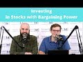 Investing in Stocks with Bargaining Power