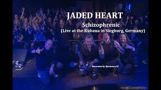 JADED HEART - Schizophrenich (Live in Siegburg 2022, HD)