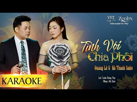 [KARAOKE] TÌNH VỘI CHIA PHÔI| Trình bày Quang Lê - Hà Thanh Xuân (Lời: Tuấn Sông Thu - Nhạc: Hà Sơn)