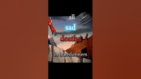 All sad deaths in transformers😭😭😭part 2(part 3- 30 likes) #transformers#optimusprime #edit#megatron