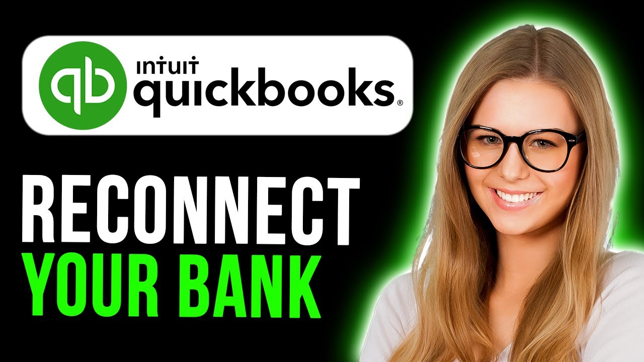 How To Reconnect My Bank In Quickbooks Online (Quick and Easy) - YouTube
