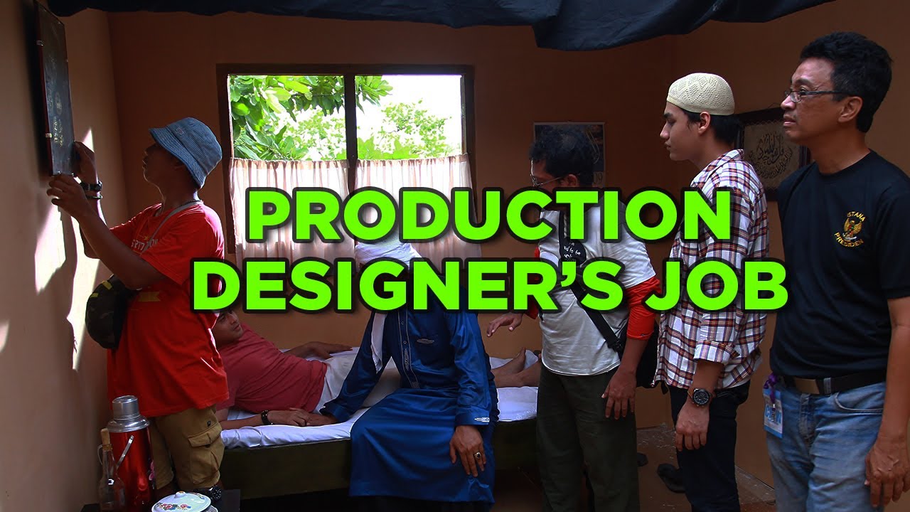 Tugas dan Tanggung Jawab Perancang Artistik - Production Designer
