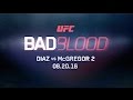 UFC 202: Bad Blood: Diaz x McGregor 2