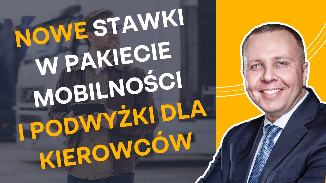 Podwyżki dla kierowców | NOWE STAWKI w Pakiecie Mobilności | Liczy Się Transport