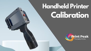 Quick Touchscreen Calibration for Your Print Peak handheld Printer