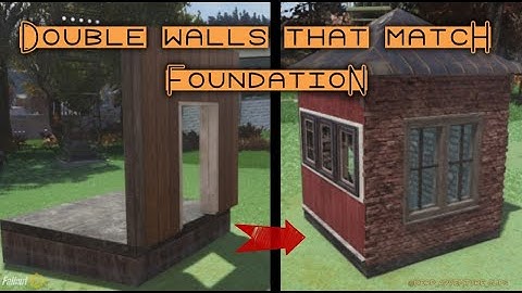 [EN] Fallout 76 - Camp Building - Double walls that match foundation