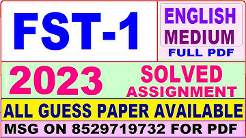 fst 1 solved assignment 2022-23 / fst 01 solved assignment 2023 English / ignou ba fst 1 solved