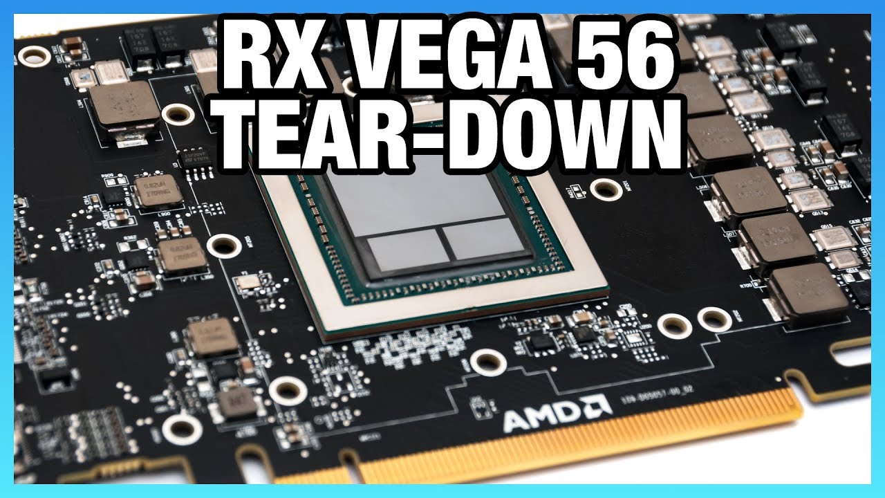 Amd Rx Vega 56 Reference Tear Down Cooler Pcb Vrm Youtube