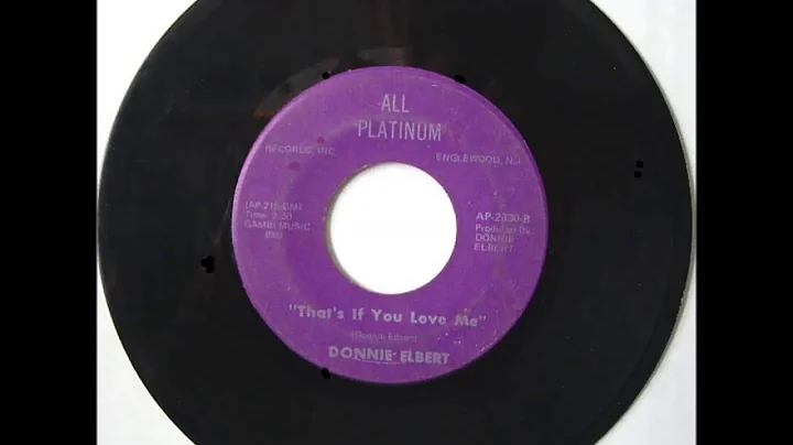 Donnie Elbert.    Where did our love go . 1971.
