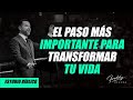 El paso más importante para transformar tu vida - Freddy DeAnda