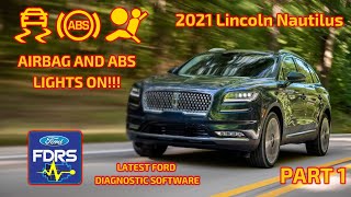 2021 Lincoln Nautilus Air Bag control  Module Programming and Configuration Plus Diagnostic Result