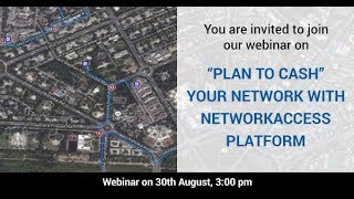 Network Journey from Plan to Cash with NetworkAccess