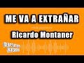 Ricardo Montaner - Me Va A Extrañar (Versión Karaoke)