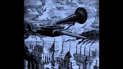 Neutral Milk Hotel - Shannon's Monroe House Demos
