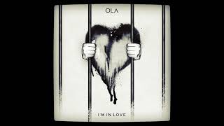 Ola -  I'm In Love