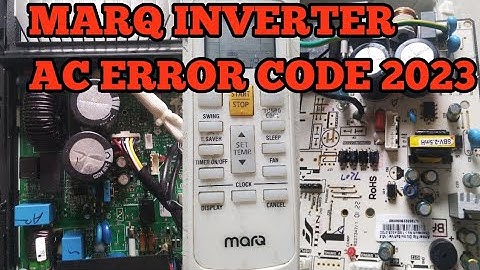 Marq Inverter AC NEW MODEL ERROR CODE 2023 with error code app link