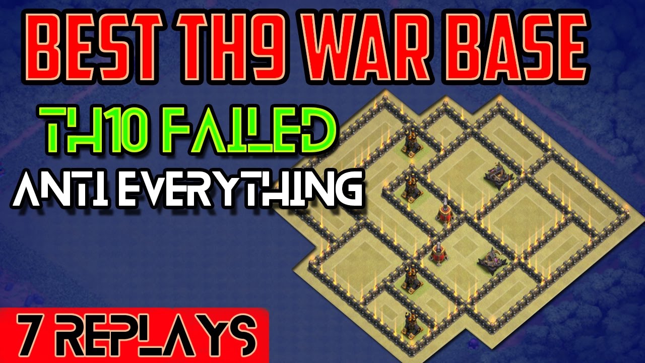 Clash of Clans I TH9 War Base ANTI EVERYTHING NEW 2017 with REAL WAR ...