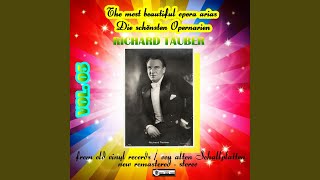 Provided to by emuzykasimple little melody · richard tauberthe most
beautiful opera arias - die schönsten opernarien tauber vol. 05℗
2020 k...