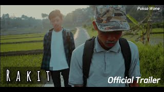Film Pendek 'RAKIT' ( Trailer)