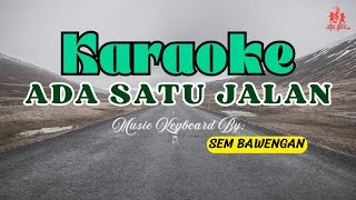 Ada Satu Jalan (Minus One) | Karaoke | Track | Audio