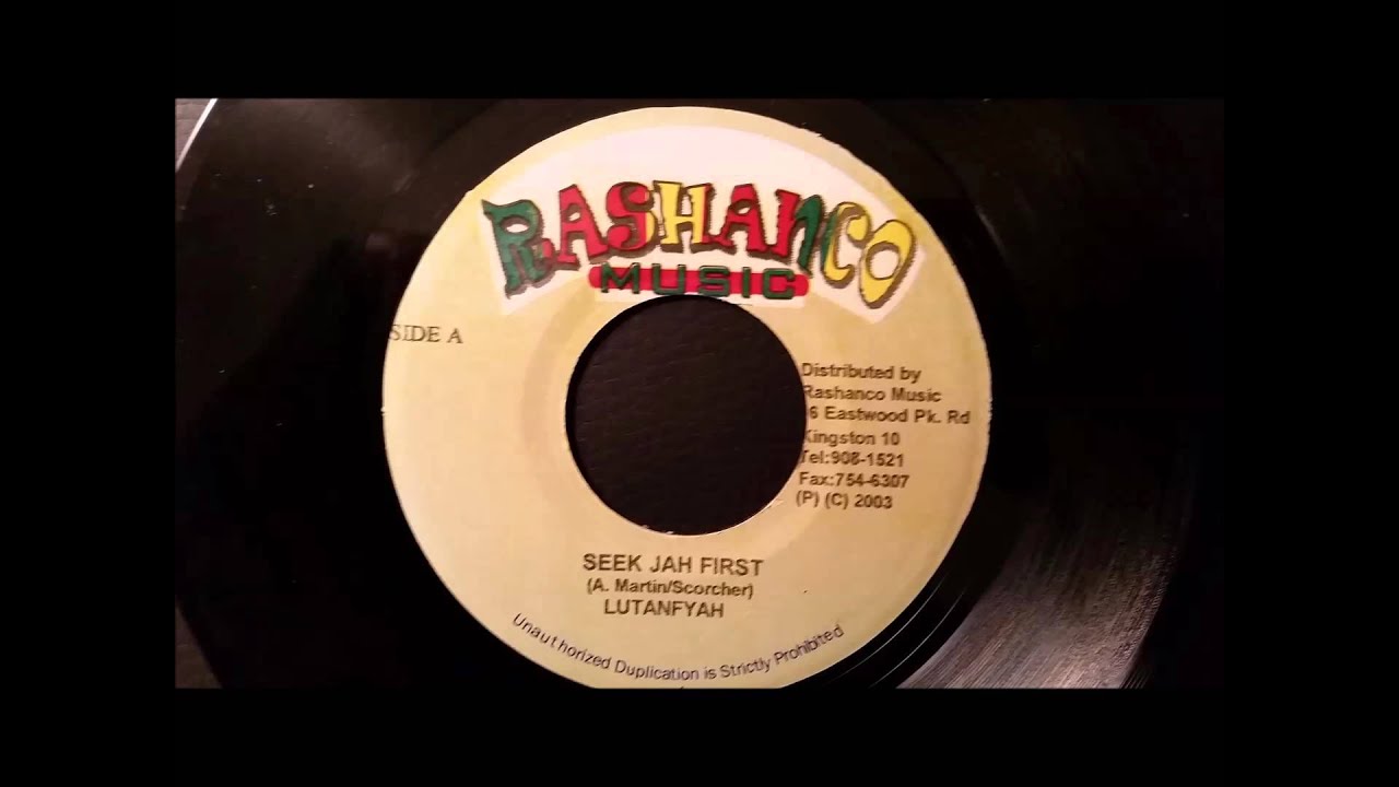 Lutan Fyah - Seek Jah First - Rashanco 7" (Rub A Dub Riddim) 2003