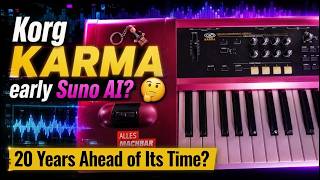 Was the Korg KARMA an Early Version of AI Music Like Suno? | In Retrospect (25 Years Later)