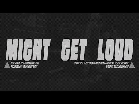 Might Get Loud [Cover] | Live | Worship Night 2023 | Journey Creative