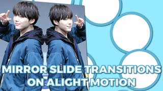 MIRROR SLIDE TRANSITION ON ALIGHT MOTION