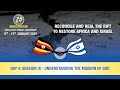 DAY 4: SESSION I - UNDERSTANDING THE MISSION OF GOD BY PASTOR STEPHEN ATRIA | 12th January 2024
