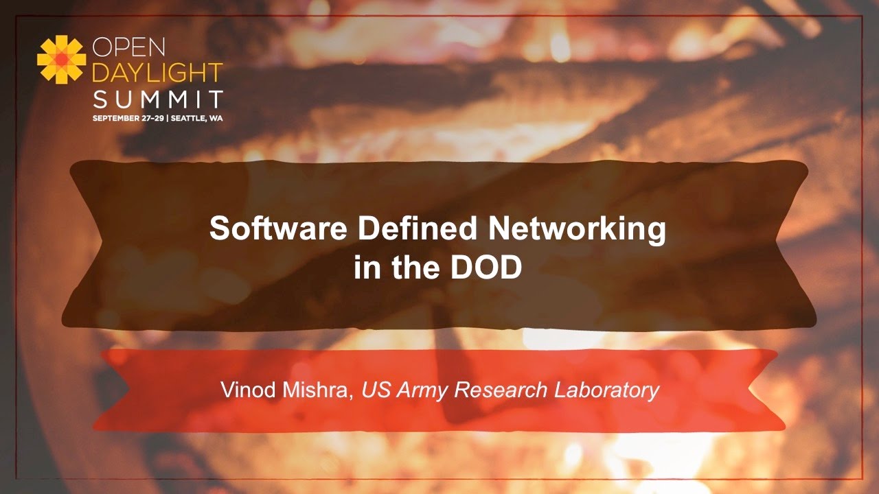 SDN in the DOD- Vinod Mishra