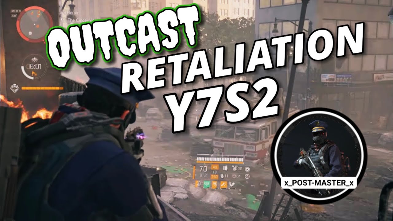Outcast Retaliation Division 2 Y7S2