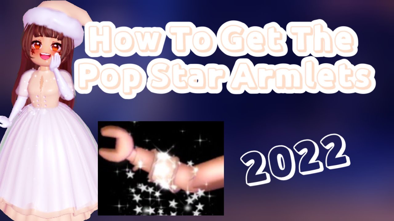 FREE How To Get The Pop Star armlets New Year's Update Royale High