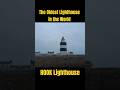 The oldest lighthouse in the World is in Ireland