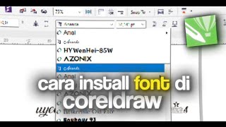 Cara Install Font Di Coreldraw