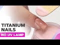 DIP Powder | Titanium Nails | Nail Powder Manicure