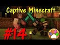 【マインクラフト】　Captive Minecraft　実績解除で広げよう！　パート14　【朱梨】