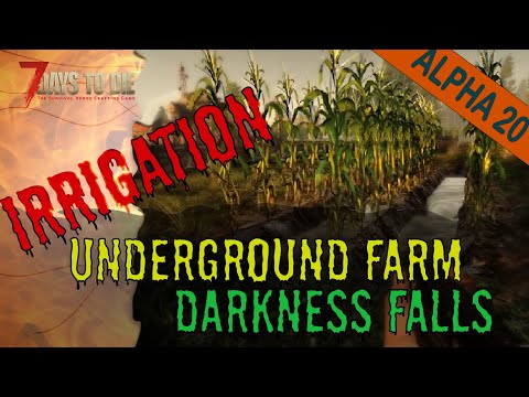 Irrigation & Underground Farming / Grow Lights: Darkness Falls v4 (Alpha 20)