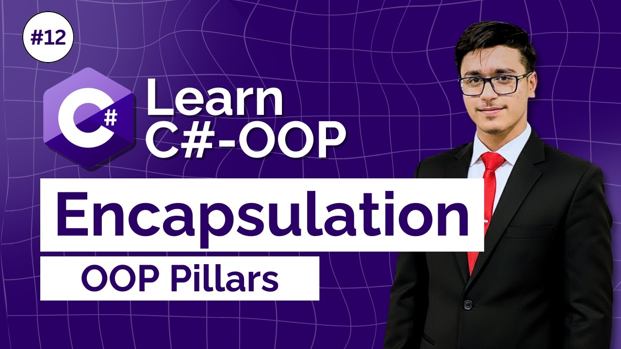 Encapsulation in C# | OOP Data Protection | #12 - YouTube