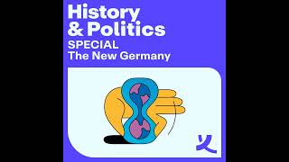 The New Germany, Season 2 - Episode 4: Germany’s Grand Strategy