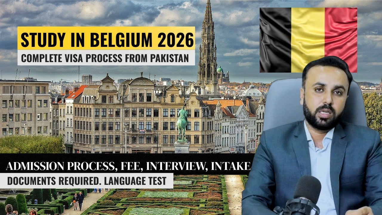 Belgium Study Visa 2026 for Pakistani Students | Admission, Accommodation & Job | Complete Guide