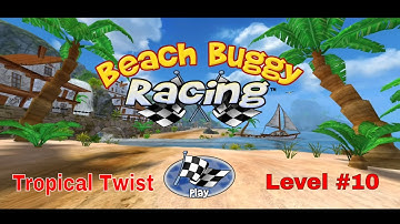 Beach Buggy Racing - Battle Racing Games | Racing Simulator Games | Tropical Twist | Level #10