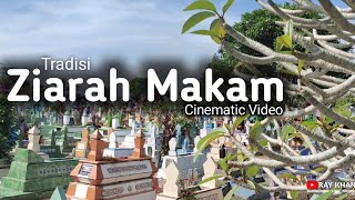 Ziarah Makam Cinematic