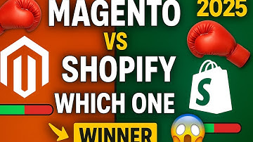 Magento vs Shopify 2025 🥊 | Which eCommerce Platform Wins for Your Business?