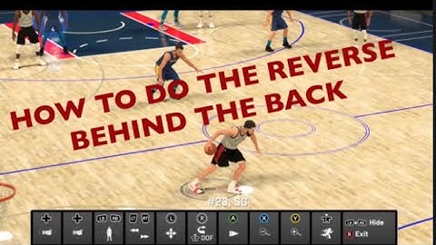 HOW TO DO THE REVERSE BEHIND THE BACK IN NBA 2K20