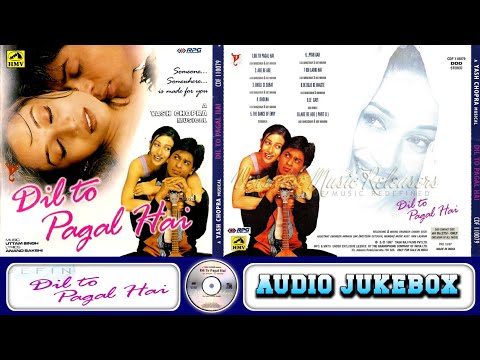 Dil To Pagal Hai 1997 Audio Jukebox Shahrukh Madhuri Karishma Uttam Singh 90s Hit Songs