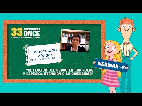 2ª Sesión Interactiva: Detección del acoso en las aulas y especial atención a la diversidad.