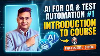 AI for QA & Test Automation #1 | Introduction to Course